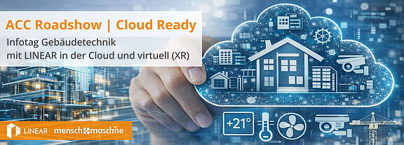 Roadshow LINEAR und MuM