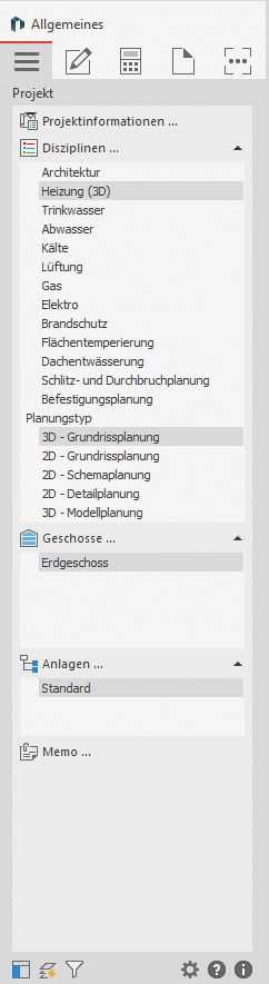 Die Auswahl aus Disziplin und Planungstyp bestimmt die angebotenen Funktionen der nachfolgenden Tabs. So haben Sie stets genau die Werkzeuge zur Hand, die Sie für den gewählten Workflow benötigen.